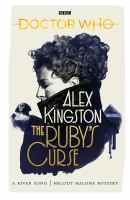 The ruby's curse : a River Song/Melody Malone mystery