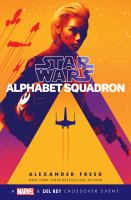 Star Wars. Alphabet Squadron