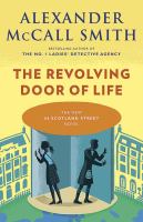 The revolving door of life : a 44 Scotland Street novel