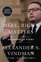 Here, right matters : an American story