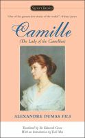 Camille : (the lady of the camellias)