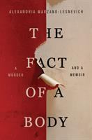 The fact of a body : a murder and a memoir