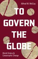 To govern the globe : world orders and catastrophic change