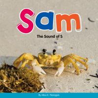 Sam : the sound of S