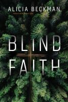 Blind faith : a novel