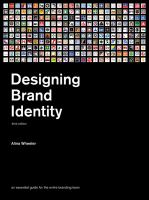 Designing brand identity : an essential guide for the entire branding team