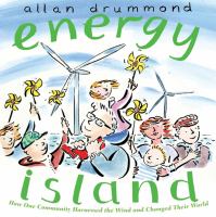 Energy island : how one community harnessed the wind and changed their world