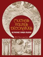 Mucha's Figures décoratives : 40 plates