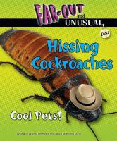 Hissing cockroaches : cool pets!
