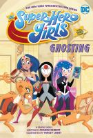 DC Super Hero Girls : ghosting