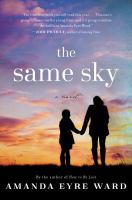 The same sky : a novel