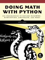 Doing math with Python : use programming to explore algebra, statistics, calculus, and more!