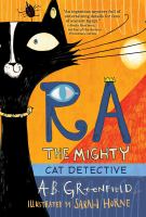 Ra the mighty : cat detective