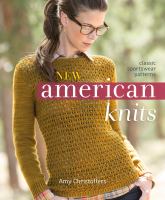 New American knits : classic sportswear patterns
