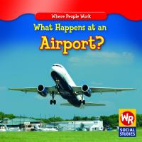 What happens at an airport?