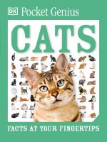 Cats : facts at your fingertips