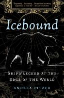 Icebound : shipwrecked at the edge of the world