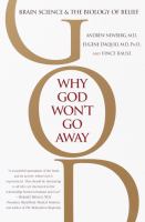 Why God won't go away : brain science and the biology of belief