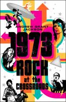 1973 : rock at the crossroads