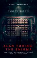 Alan Turing : the enigma : the book that inspired the film The Imitation Game