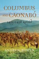 Columbus and Caonabo : 1493-1498 retold