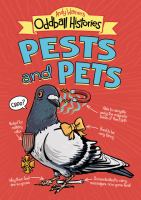 Andy Warner's oddball histories : pests and pets