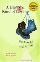 A blistered kind of love : one couple's trial by trail
