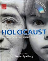 Holocaust : the events and their impact on real people