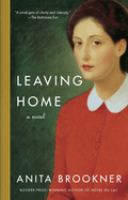 Leaving home : a novel