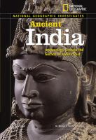 Ancient India : archaeology unlocks the secrets of India's past