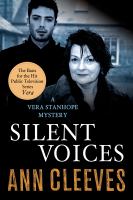 Silent voices : a Vera Stanhope mystery