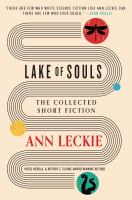Lake of Souls : the collected short fiction
