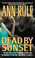 Dead by sunset : perfect husband, perfect killer?