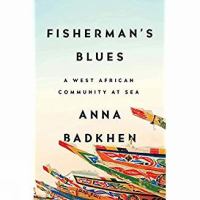 Fisherman's blues : a West African community at sea