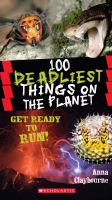 100 deadliest things on the planet