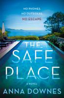 The safe place : a novel