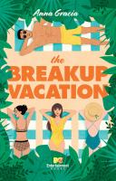 The break-up vacation