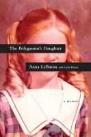 The polygamist's daughter : a memoir