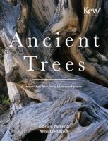 Ancient trees : trees that live for 1000 years