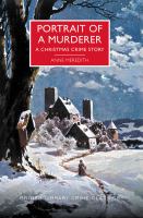 Portrait of a murderer : a Christmas crime story
