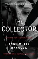 The collector : a novel