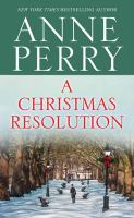 A Christmas resolution : [a novel]