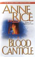 Blood canticle : a novel