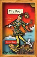 The fool : and other moral tales