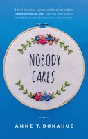 Nobody cares : essays