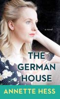 The German house : a novel