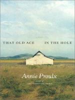 That old ace in the hole : a novel