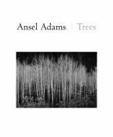 Ansel Adams : trees