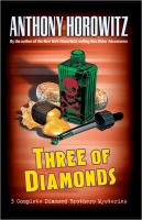 Three of diamonds : three Diamond brothers mysteries