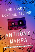 The tsar of love and techno : stories